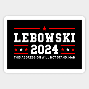 Lebowski 2024 For President Magnet